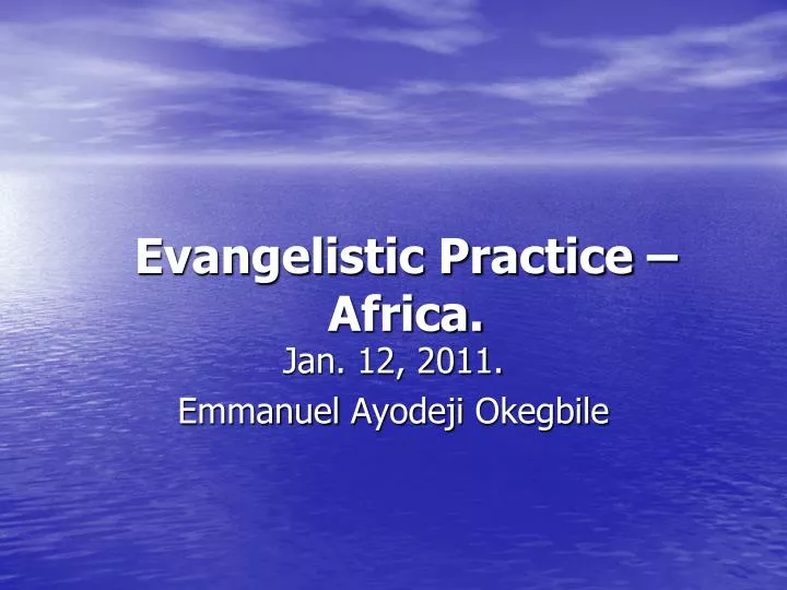 evangelistic practice africa