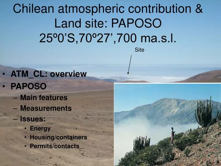 chilean atmospheric contribution land site paposo 25 0 s 70 27 700 ma s l