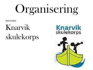 organisering