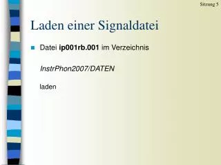 laden einer signaldatei