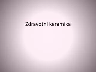 zdravotn keramika