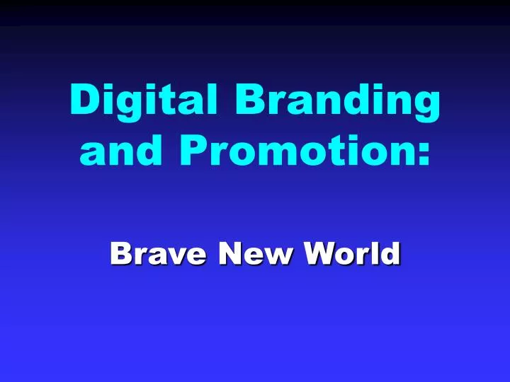 digital branding and promotion