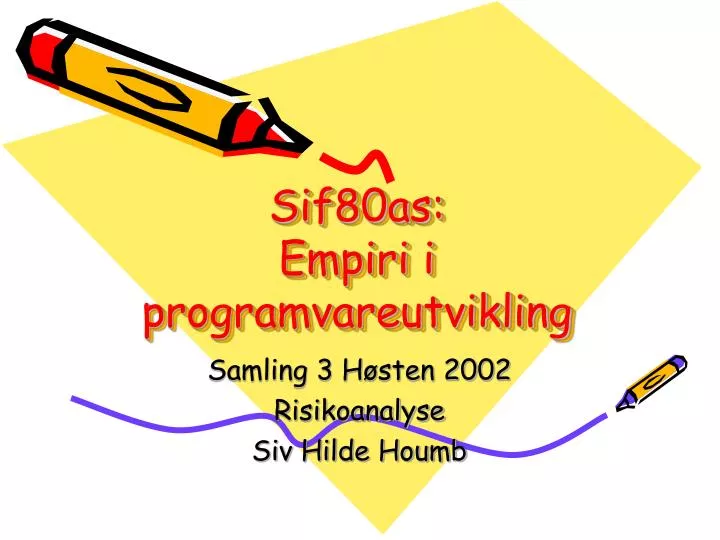 sif80as empiri i programvareutvikling