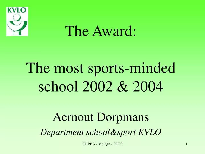 the award the most sports minded school 2002 2004