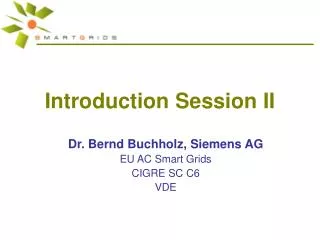 Introduction Session II