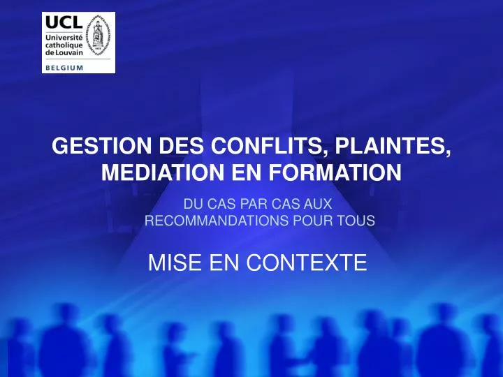 gestion des conflits plaintes mediation en formation