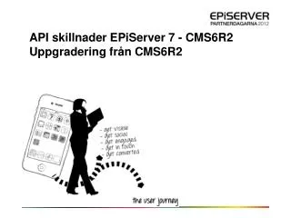 api skillnader episerver 7 cms6r2 uppgradering fr n cms6r2