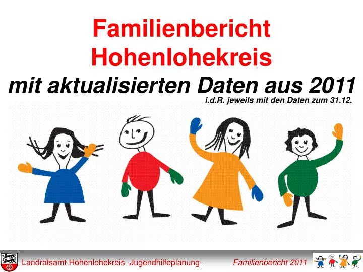familienbericht hohenlohekreis mit aktualisierten daten aus 2011