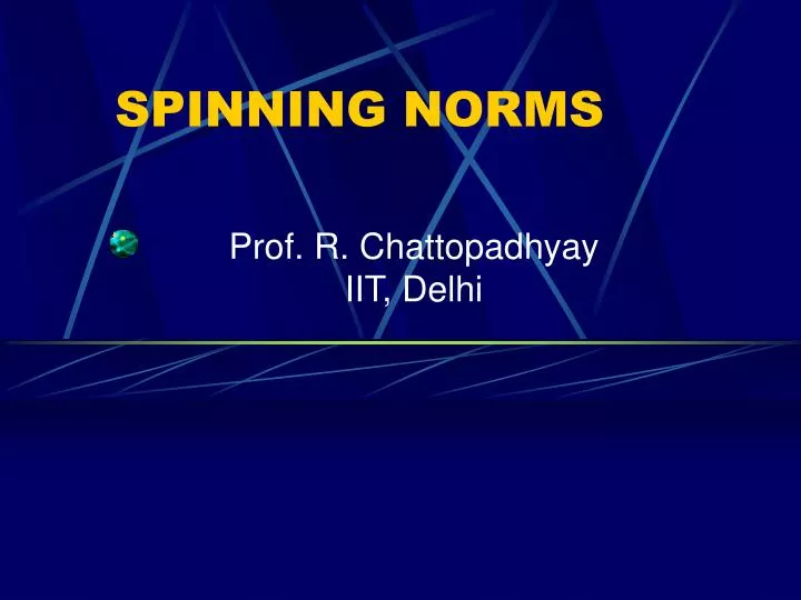 spinning norms