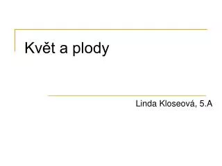 kv t a plody