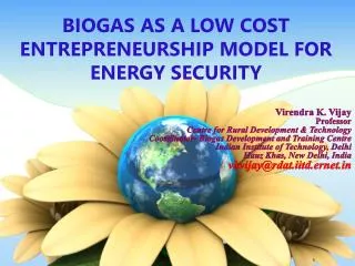 BIOGAS AS A LOW COST ENTREPRENEURSHIP MODEL FOR ENERGY SECURITY