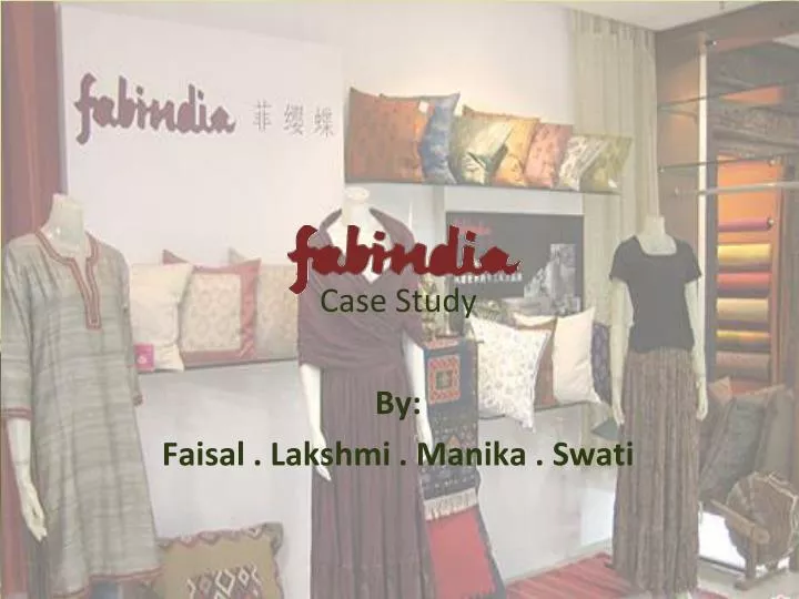 case study by faisal lakshmi manika swati