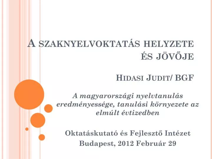 a szaknyelvoktat s helyzete s j v je hidasi judit bgf