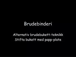 brudebinderi