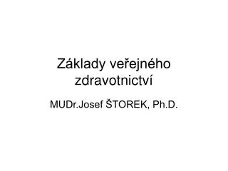 mudr josef torek ph d
