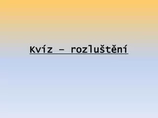 kv z rozlu t n