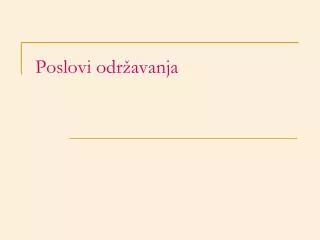 poslovi odr avanja