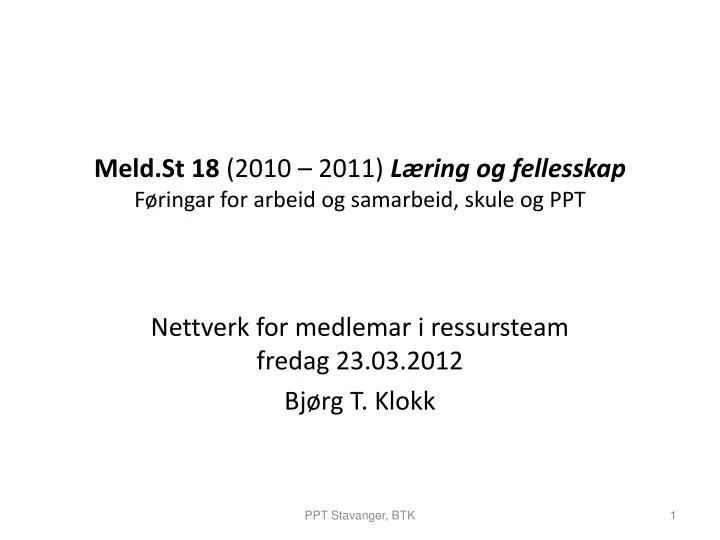 meld st 18 2010 2011 l ring og fellesskap f ringar for arbeid og samarbeid skule og ppt