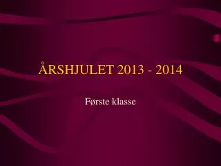 rshjulet 2013 2014