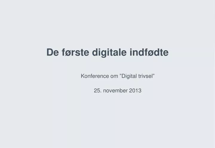 de f rste digitale indf dte