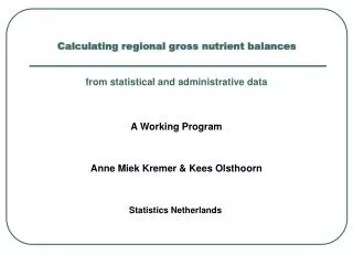 Calculating regional gross nutrient balances