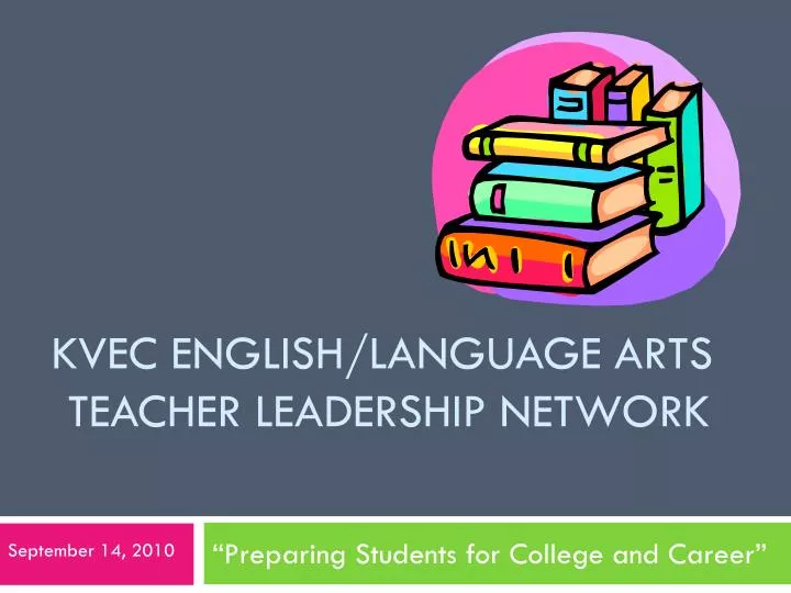 kvec english language arts teacher leadership network