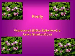kvety