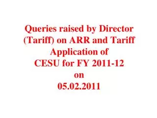 Queries_raised_by_Director__Tariff__on_CESU-2011