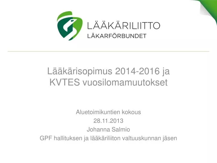 l k risopimus 2014 2016 ja kvtes vuosilomamuutokset