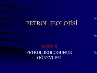 petrol jeoloj s