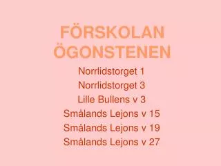 f rskolan gonstenen