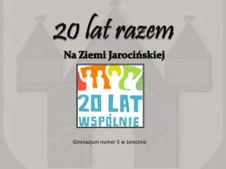 20 lat razem