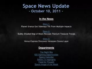 Space News Update - October 10, 2011 -