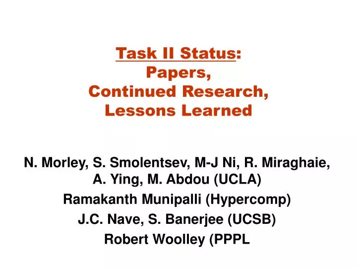 task ii status papers continued research lessons learned