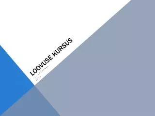 loovuse kursus