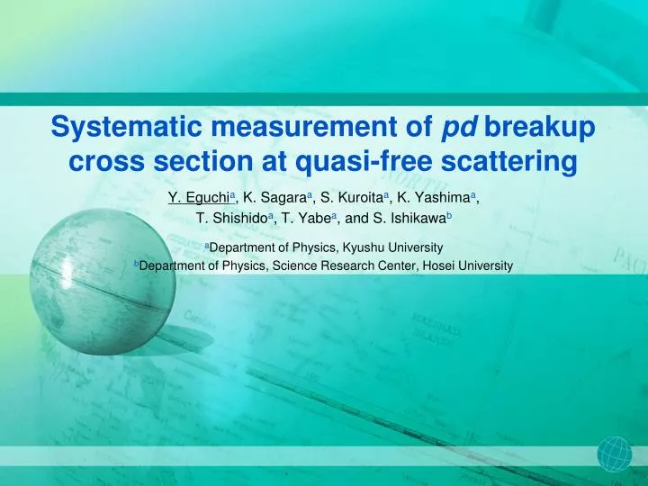 systematic measurement of pd breakup cross section at quasi free scattering
