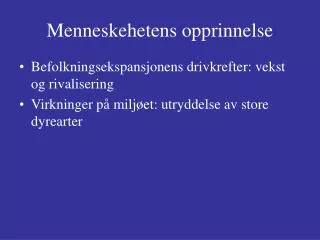 menneskehetens opprinnelse