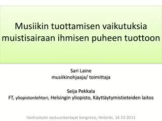 vanhusty n vastuunkantajat kongressi helsinki 14 10 2011