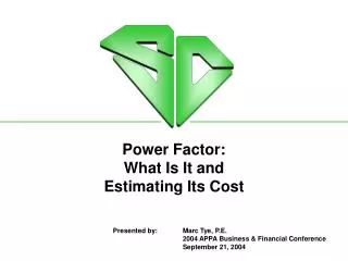 Power Factor: What Is It and Estimating Its Cost