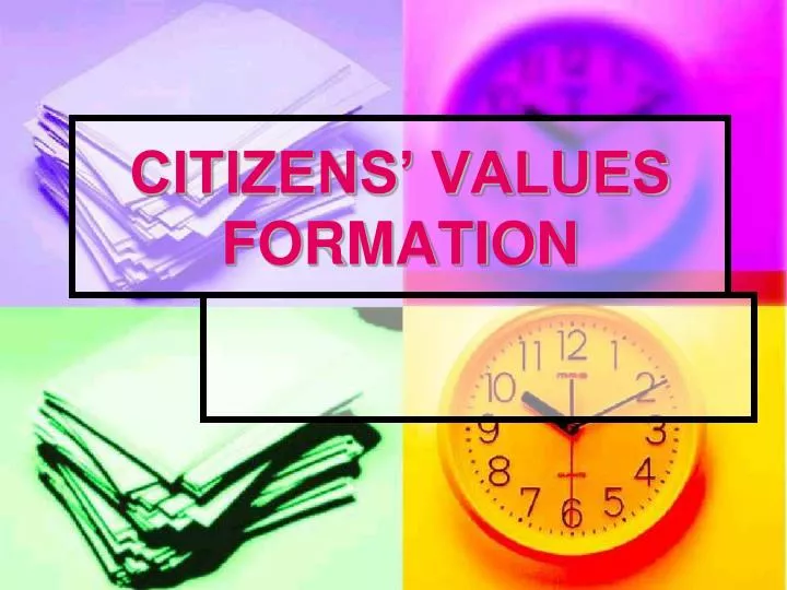 citizens values formation