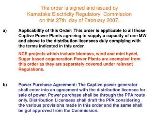 The order is signed and issued by Karnataka Electricity Regulatory Commission