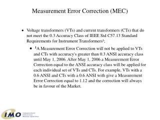 Measurement Error Correction (MEC)