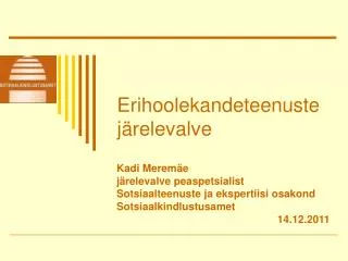 erihoolekandeteenuste j relevalve