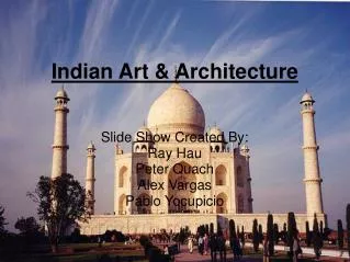 Indian Art &amp; Architecture
