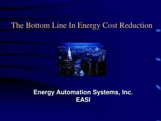 The Bottom Line In Energy Cost Reduction