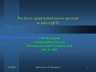 The heavy-quark hybrid meson spectrum in lattice QCD