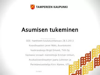 asumisen tukeminen