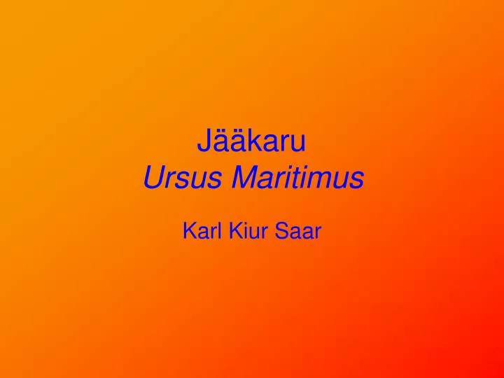 j karu ursus maritimus