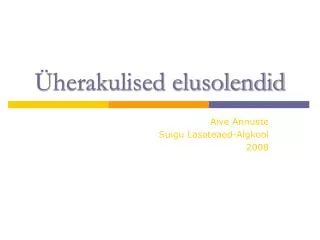 herakulised elusolendid