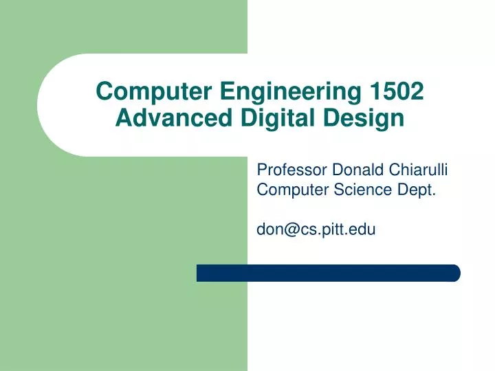 computer engineering 1502 advanced digital design